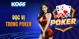 Đọc vị trong Poker